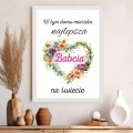 Plakat na Dzień Babci " W tym domu mieszka najlepsza Babcia na świecie"